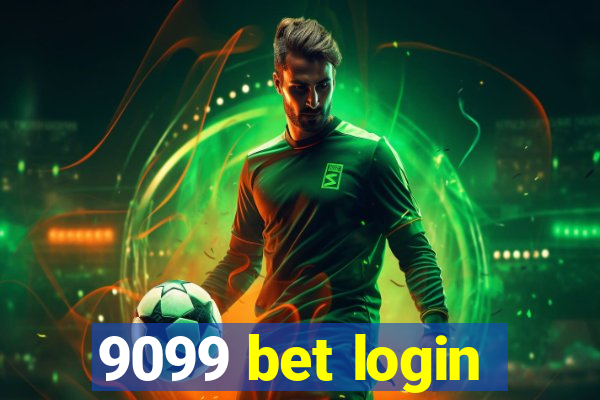 9099 bet login