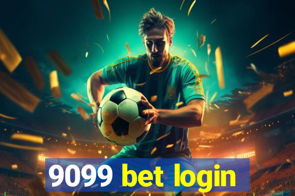 9099 bet login