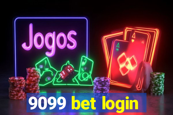 9099 bet login