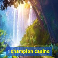 1 champion casino