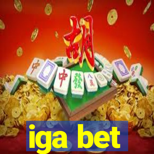 iga bet