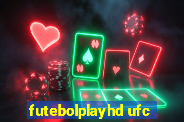 futebolplayhd ufc