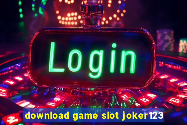 download game slot joker123