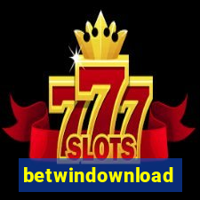 betwindownload