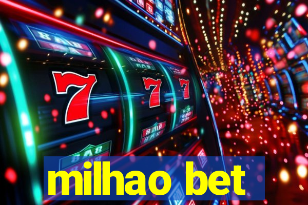 milhao bet