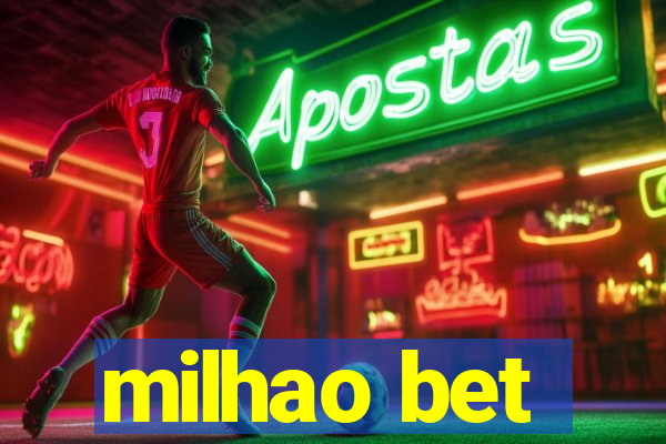 milhao bet