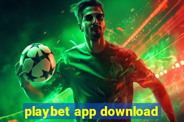 playbet app download