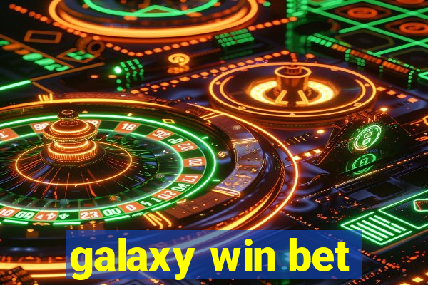 galaxy win bet