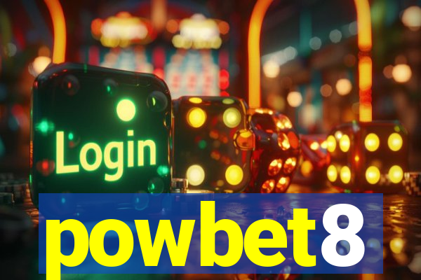 powbet8