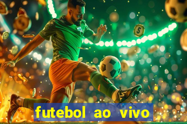 futebol ao vivo max tv