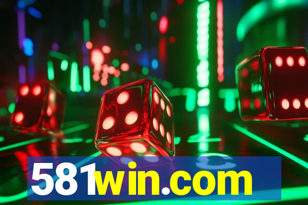 581win.com