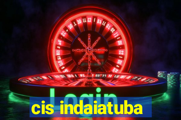 cis indaiatuba