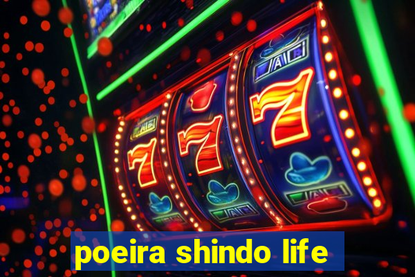 poeira shindo life