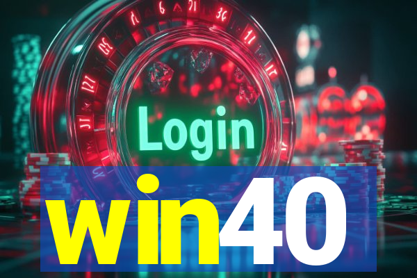 win40