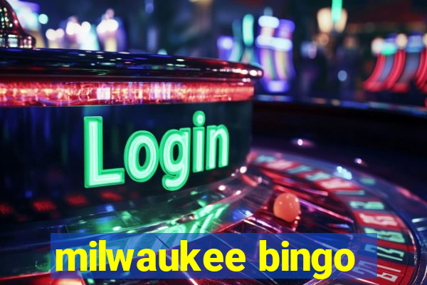 milwaukee bingo