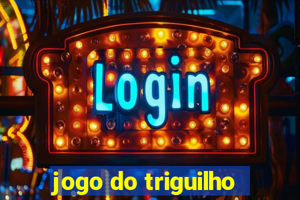 jogo do triguilho