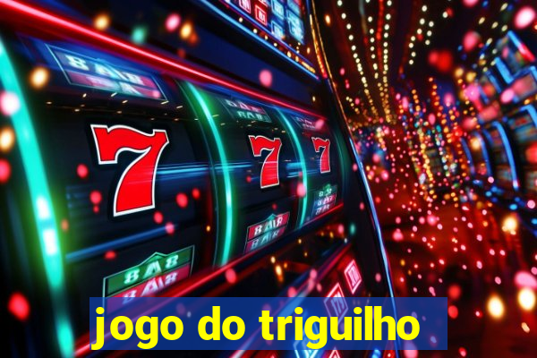 jogo do triguilho