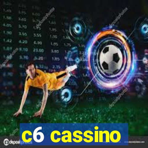 c6 cassino