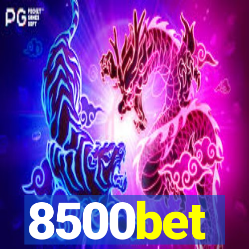 8500bet