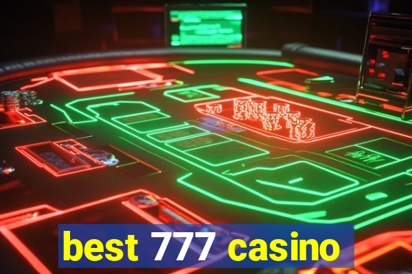 best 777 casino