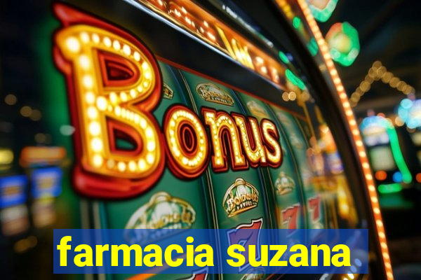 farmacia suzana