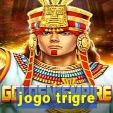 jogo trigre