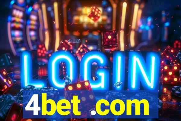 4bet .com