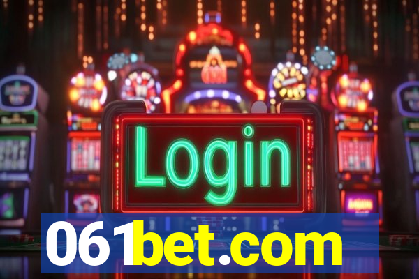 061bet.com