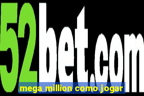 mega million como jogar