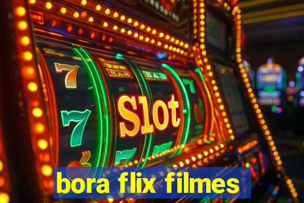 bora flix filmes