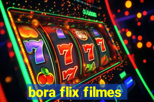 bora flix filmes