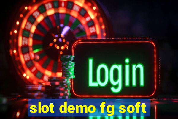 slot demo fg soft