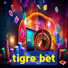 tigre bet