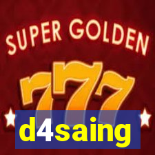 d4saing