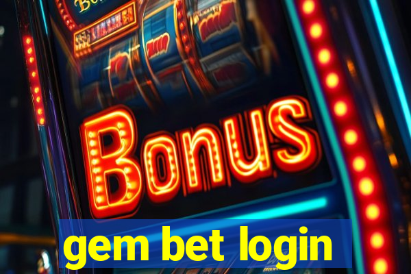 gem bet login