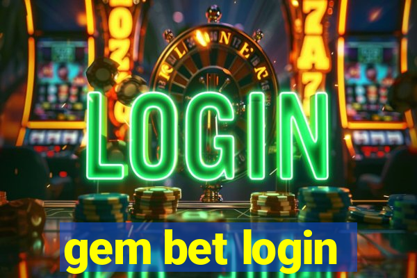 gem bet login