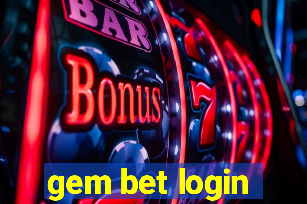 gem bet login