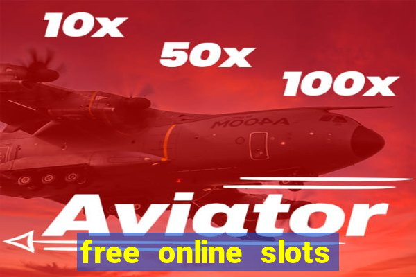 free online slots no downloads