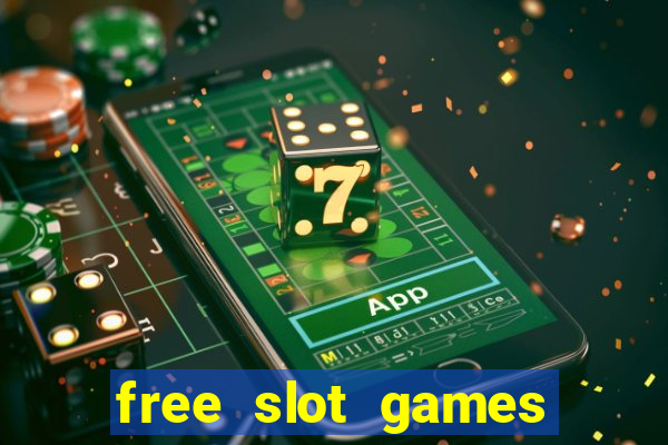 free slot games with no downloads