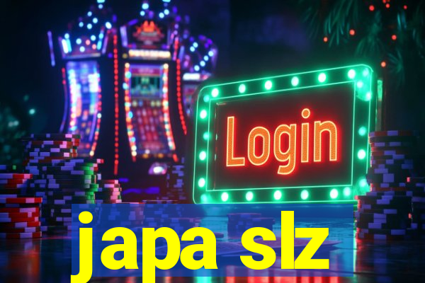 japa slz