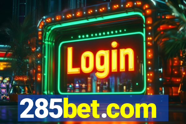 285bet.com