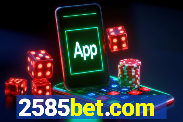 2585bet.com