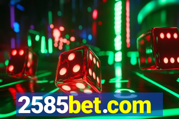 2585bet.com