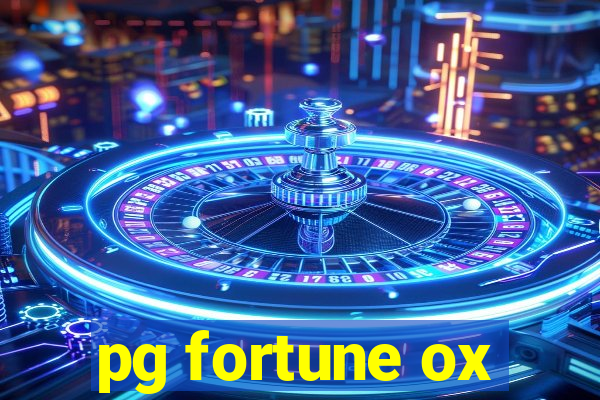 pg fortune ox