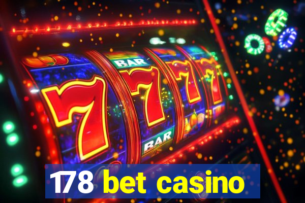 178 bet casino