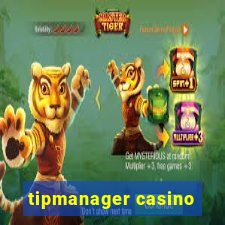 tipmanager casino