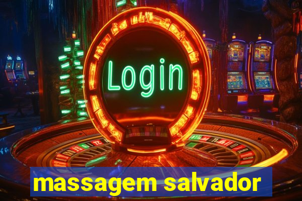 massagem salvador