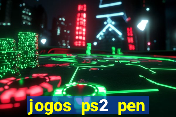 jogos ps2 pen drive download