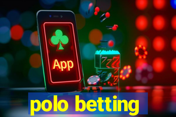 polo betting