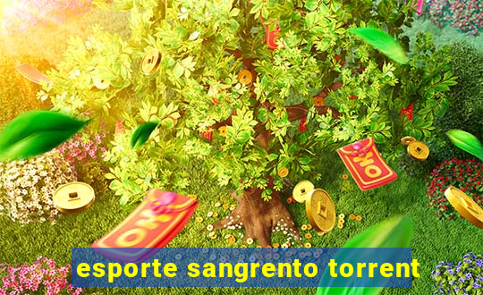 esporte sangrento torrent